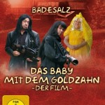 Das Baby mit dem Goldzahn